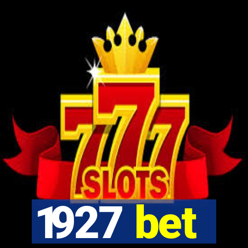 1927 bet
